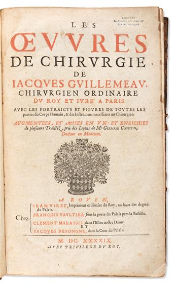 Guillemeau, Jacques (1550-1613) Les Oeuvres de Chirurgie.